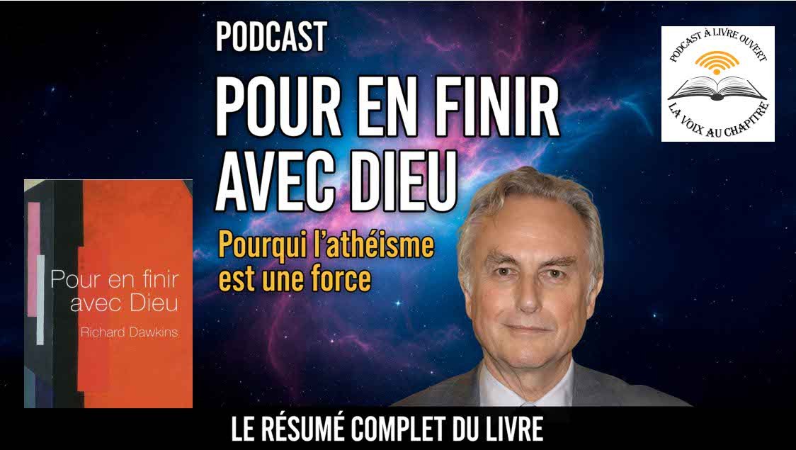 podcast pour en finir avec Dieu de Richard Dawkins www.podcastalivreouvert.fr