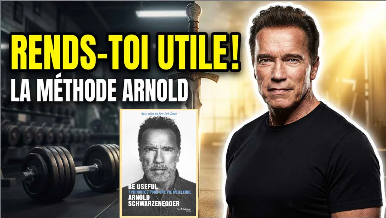 Be useful – 7 principes pour une vie meilleure, d&rsquo;Arnold Schwarzenegger